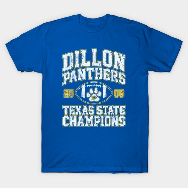 Dillon Panthers Texas State Champions T-Shirt by huckblade